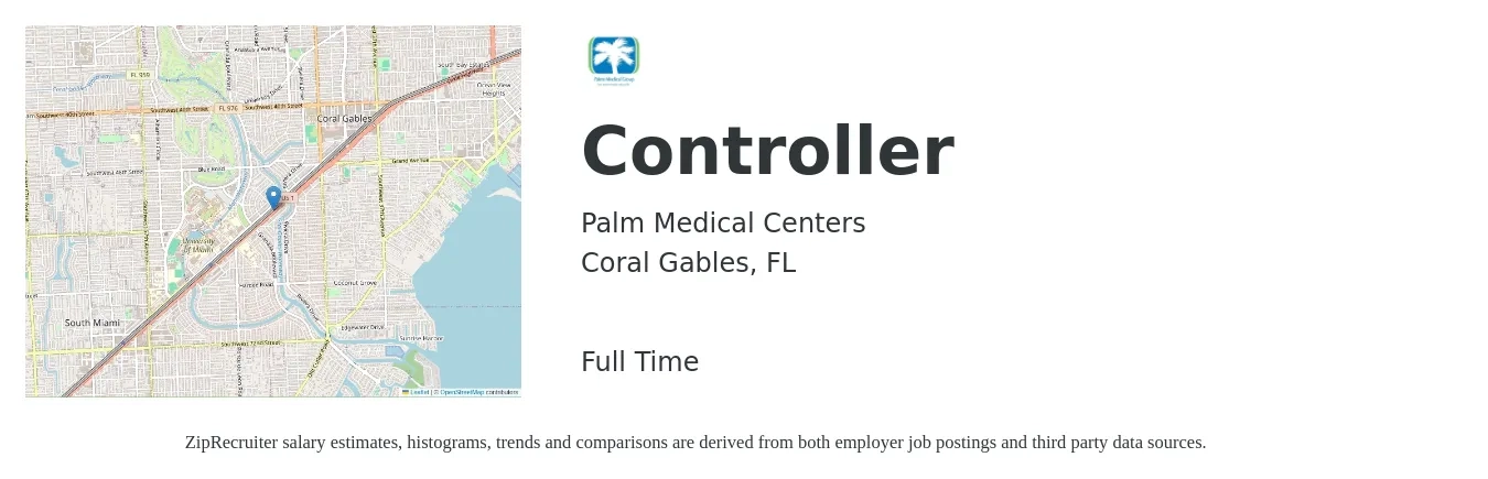 Palm Medical Centers job posting for a Controller in Coral Gables, FL with a salary of $92,200 to $131,600 Yearly with a map of Coral Gables location.