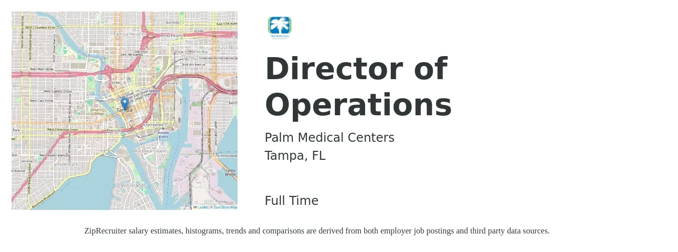 Palm Medical Centers job posting for a Director of Operations in Tampa, FL with a salary of $71,300 to $128,000 Yearly with a map of Tampa location.