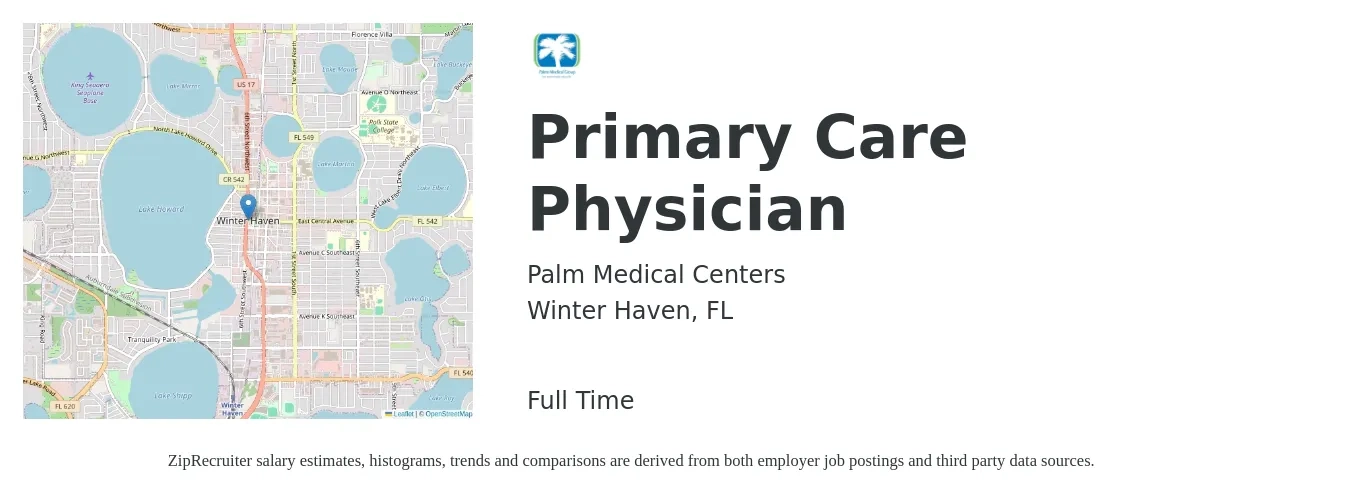 Palm Medical Centers job posting for a Primary Care Physician in Winter Haven, FL with a salary of $166,100 to $213,800 Yearly with a map of Winter Haven location.