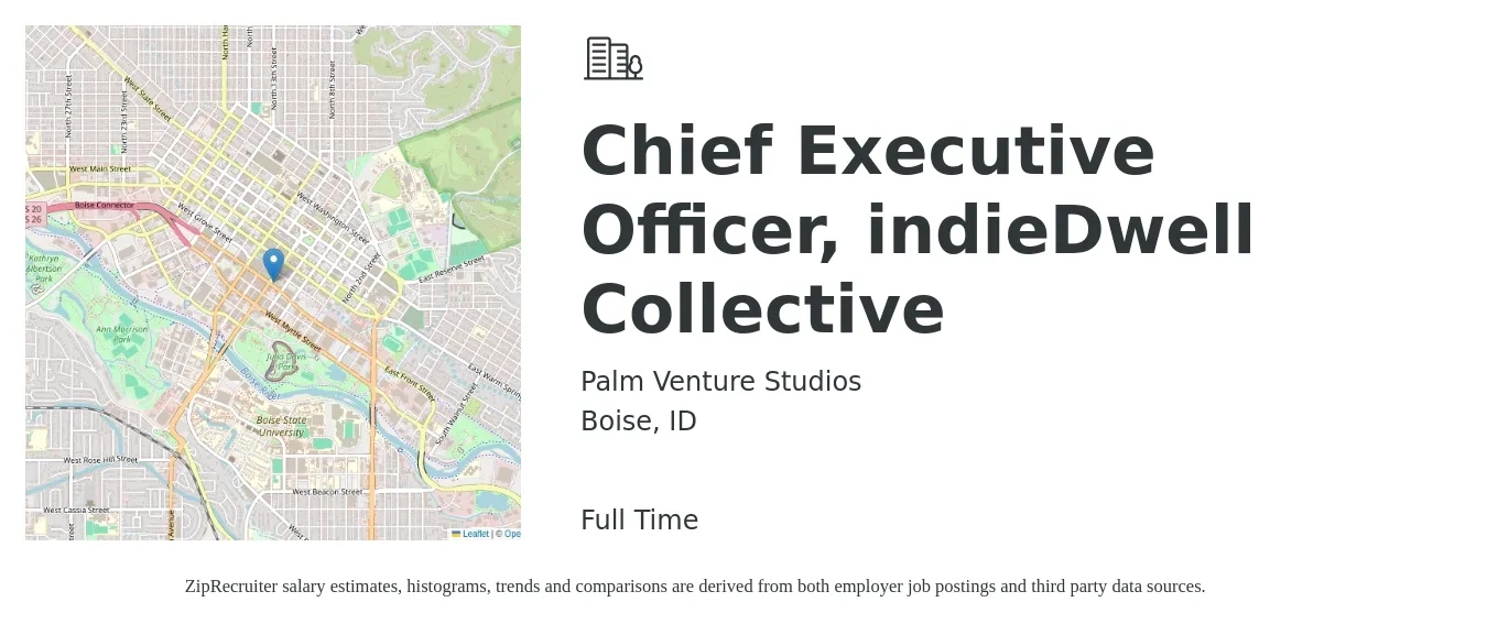 Palm Venture Studios job posting for a Chief Executive Officer, indieDwell Collective in Boise, ID with a salary of $103,300 to $152,300 Yearly with a map of Boise location.