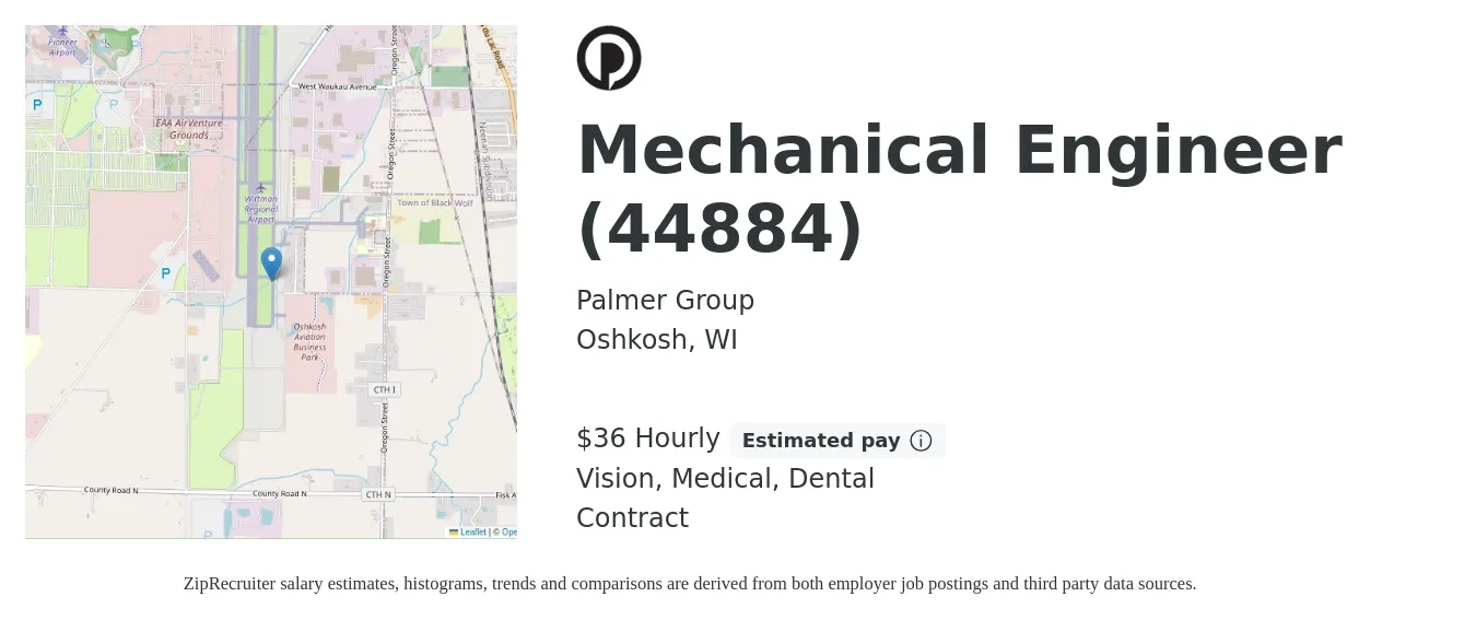 Palmer Group job posting for a Mechanical Engineer (44884) in Oshkosh, WI with a salary of $38 Hourly and benefits including dental, life_insurance, medical, retirement, and vision with a map of Oshkosh location.