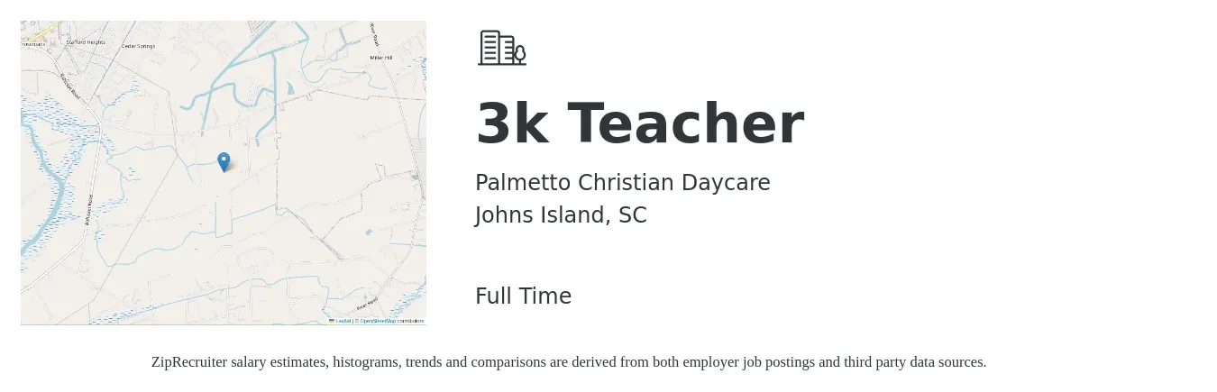 Palmetto Christian Daycare job posting for a 3k Teacher in Johns Island, SC with a salary of $16 to $18 Hourly with a map of Johns Island location.