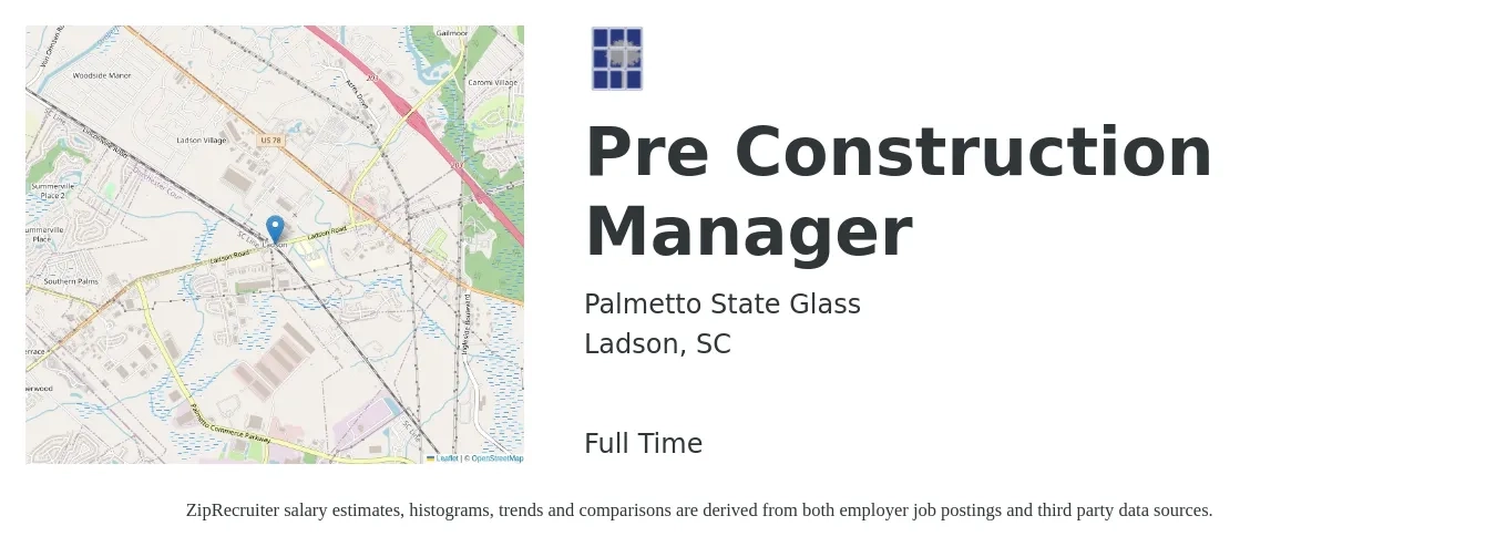 Palmetto State Glass job posting for a Pre Construction Manager in Ladson, SC with a salary of $61,600 to $125,900 Yearly with a map of Ladson location.