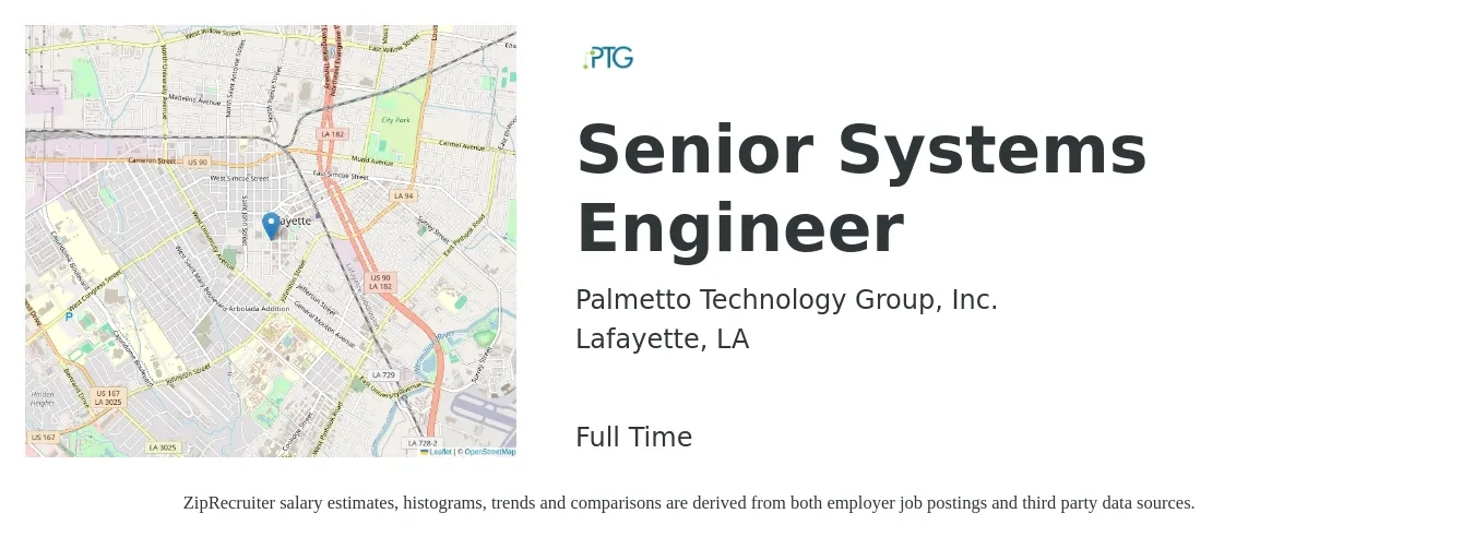 Palmetto Technology Group, Inc. job posting for a Senior Systems Engineer in Lafayette, LA with a salary of $99,800 to $136,600 Yearly with a map of Lafayette location.