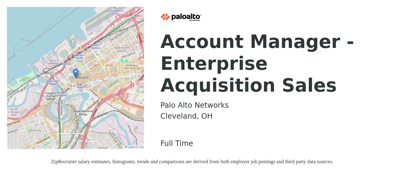 Palo Alto Networks job posting for a Account Manager - Enterprise Acquisition Sales in Cleveland, OH with a salary of $49,000 to $77,600 Yearly with a map of Cleveland location.