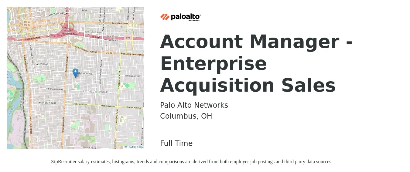 Palo Alto Networks job posting for a Account Manager - Enterprise Acquisition Sales in Columbus, OH with a salary of $48,800 to $77,300 Yearly with a map of Columbus location.