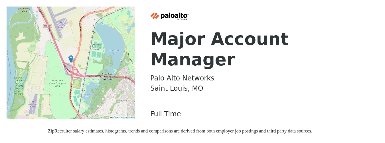 Palo Alto Networks job posting for a Major Account Manager in Saint Louis, MO with a salary of $92,400 to $106,900 Yearly with a map of Saint Louis location.