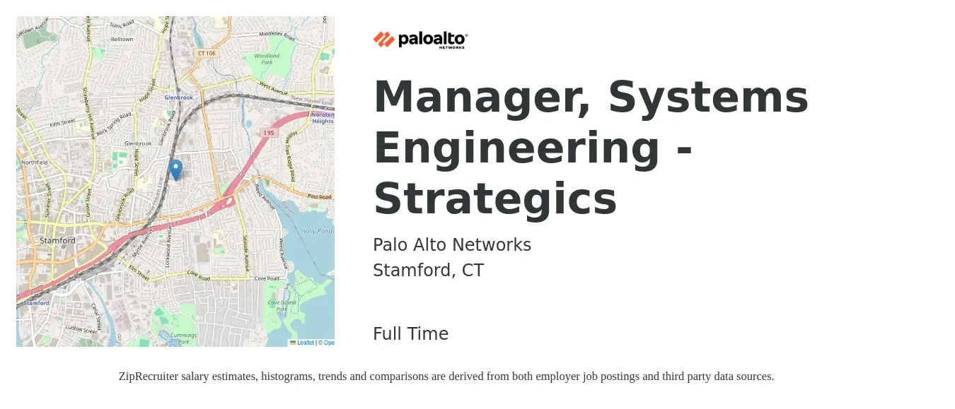Palo Alto Networks job posting for a Manager, Systems Engineering - Strategics in Stamford, CT with a salary of $121,600 to $184,500 Yearly with a map of Stamford location.