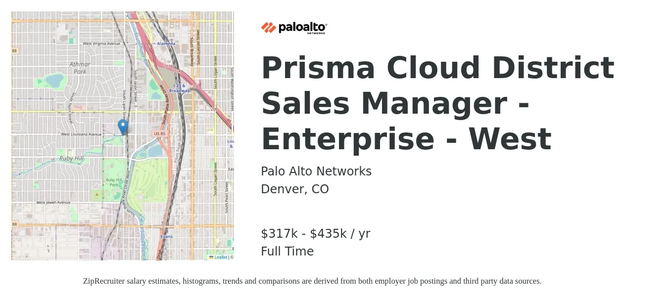 Palo Alto Networks job posting for a Prisma Cloud District Sales Manager - Enterprise - West in Denver, CO with a salary of $317,000 to $435,800 Yearly with a map of Denver location.