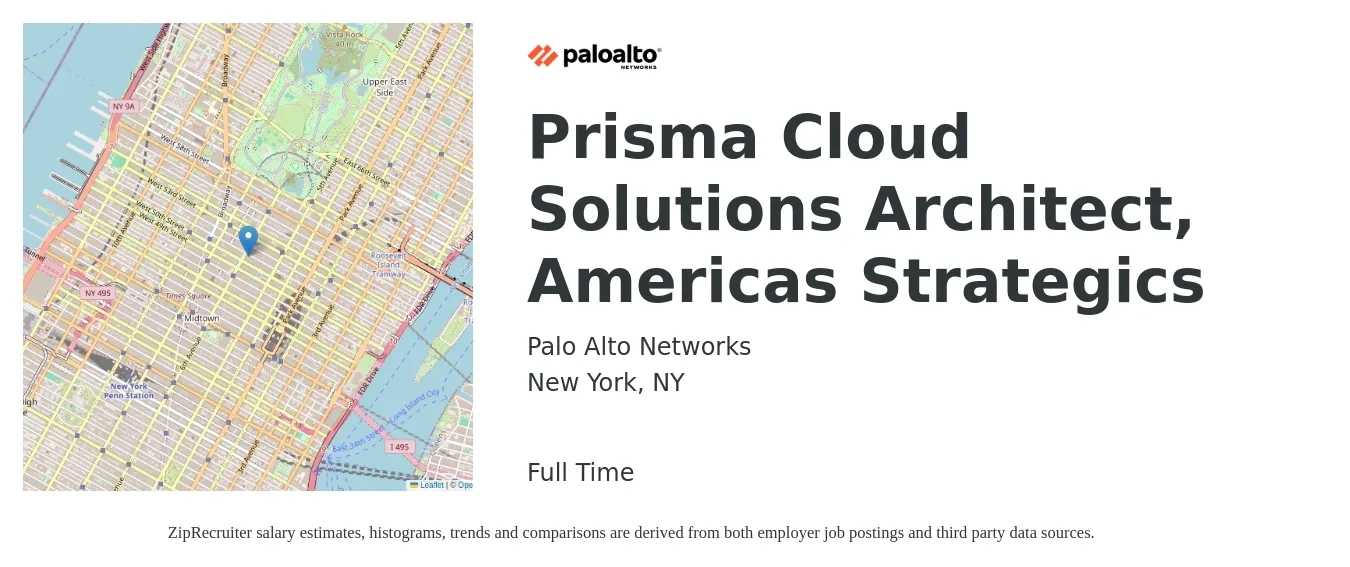 Palo Alto Networks job posting for a Prisma Cloud Solutions Architect, Americas Strategics in New York, NY with a salary of $70 to $95 Hourly with a map of New York location.