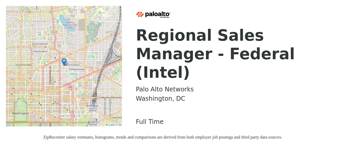 Palo Alto Networks job posting for a Regional Sales Manager - Federal (Intel) in Washington, DC with a salary of $81,500 to $127,400 Yearly with a map of Washington location.