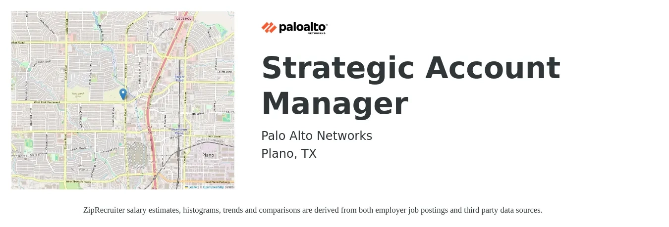 Palo Alto Networks job posting for a Strategic Account Manager in Plano, TX with a salary of $64,100 to $102,900 Yearly with a map of Plano location.