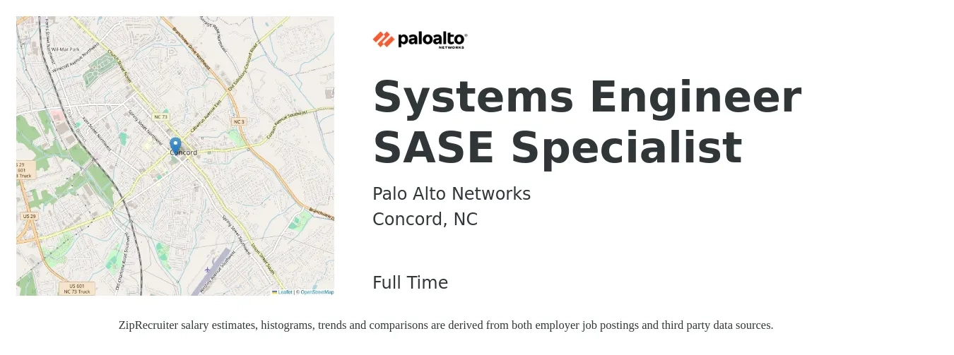 Palo Alto Networks job posting for a Systems Engineer SASE Specialist in Concord, NC with a salary of $91,300 to $146,200 Yearly with a map of Concord location.