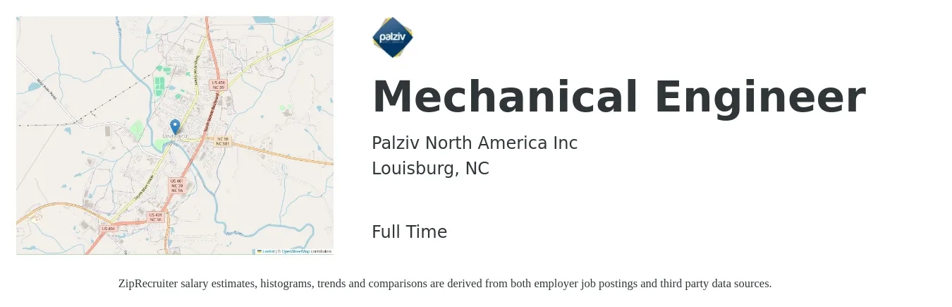 Palziv North America Inc job posting for a Mechanical Engineer in Louisburg, NC with a salary of $73,000 to $113,300 Yearly with a map of Louisburg location.