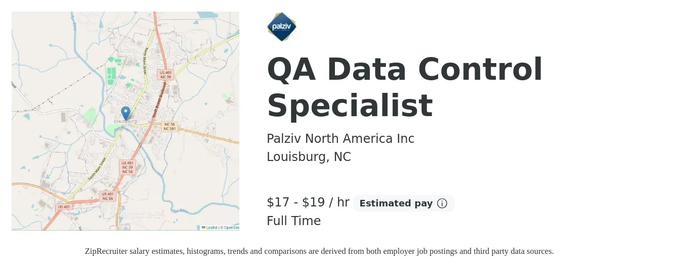 Palziv North America Inc job posting for a QA Data Control Specialist in Louisburg, NC with a salary of $18 to $20 Hourly with a map of Louisburg location.