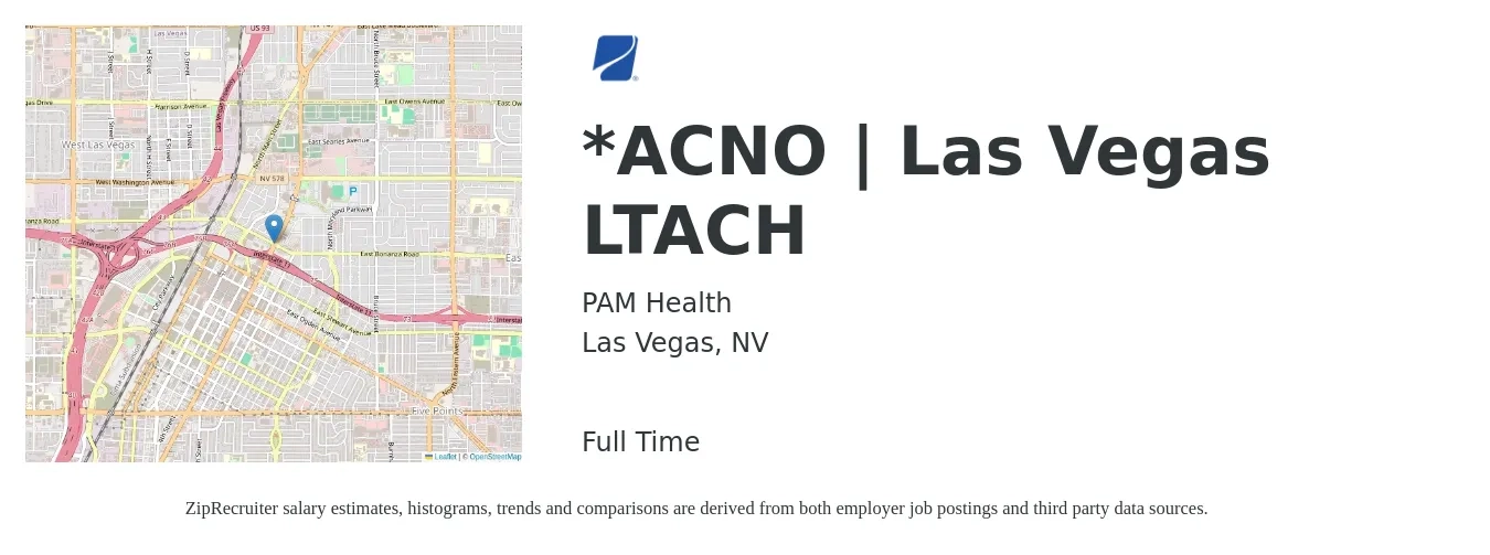 PAM Health job posting for a ACNO | Las Vegas LTACH in Las Vegas, NV with a salary of $82,800 to $154,600 Yearly with a map of Las Vegas location.