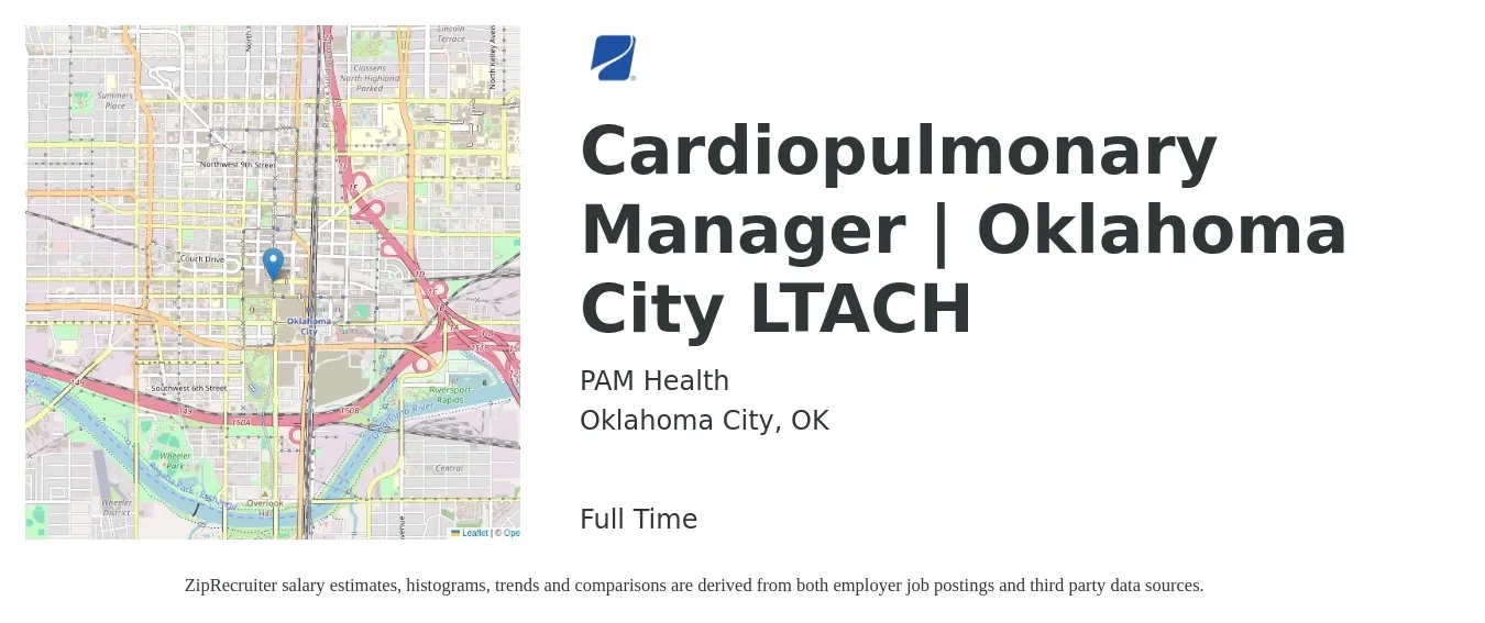 PAM Health job posting for a Cardiopulmonary Manager | Oklahoma City LTACH in Oklahoma City, OK with a salary of $35,100 to $55,400 Yearly with a map of Oklahoma City location.