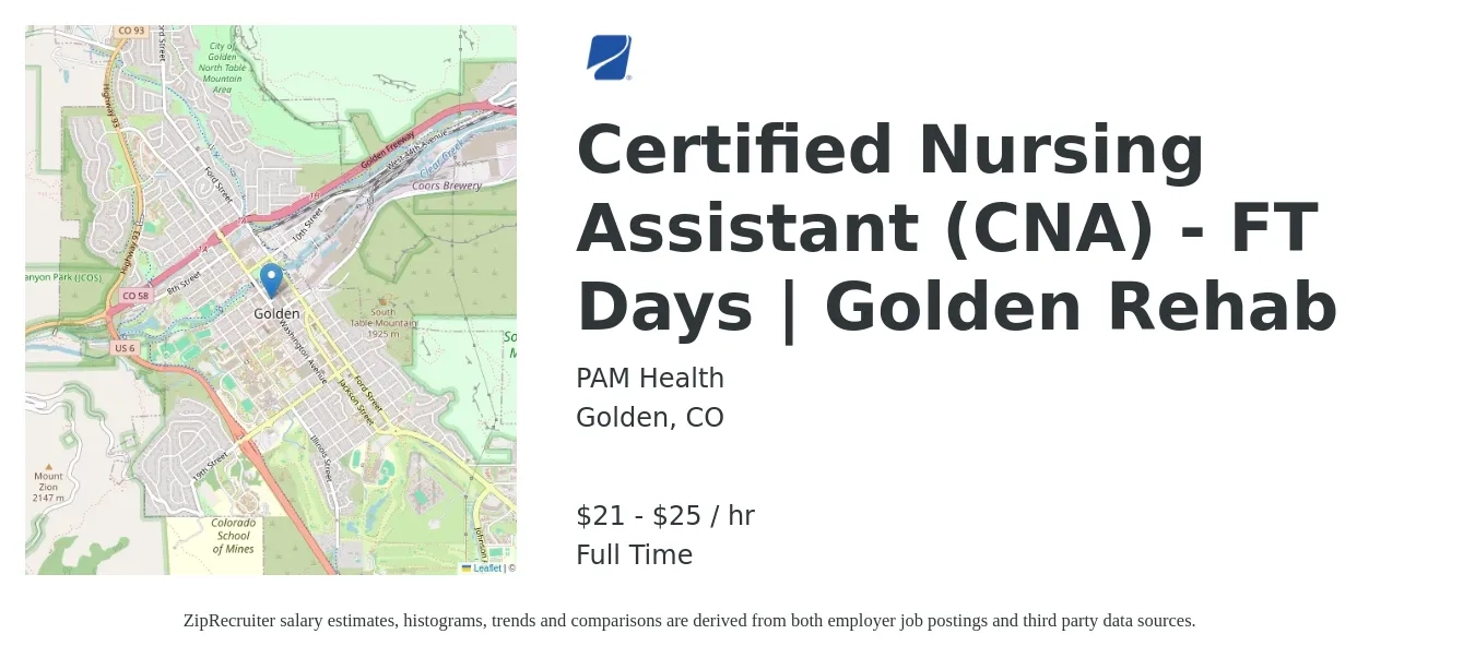PAM Health job posting for a Certified Nursing Assistant (CNA) - FT Days | Golden Rehab in Golden, CO with a salary of $22 to $26 Hourly with a map of Golden location.