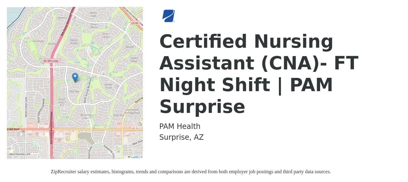 PAM Health job posting for a Certified Nursing Assistant (CNA)- FT Night Shift | PAM Surprise in Surprise, AZ with a salary of $16 to $23 Hourly with a map of Surprise location.