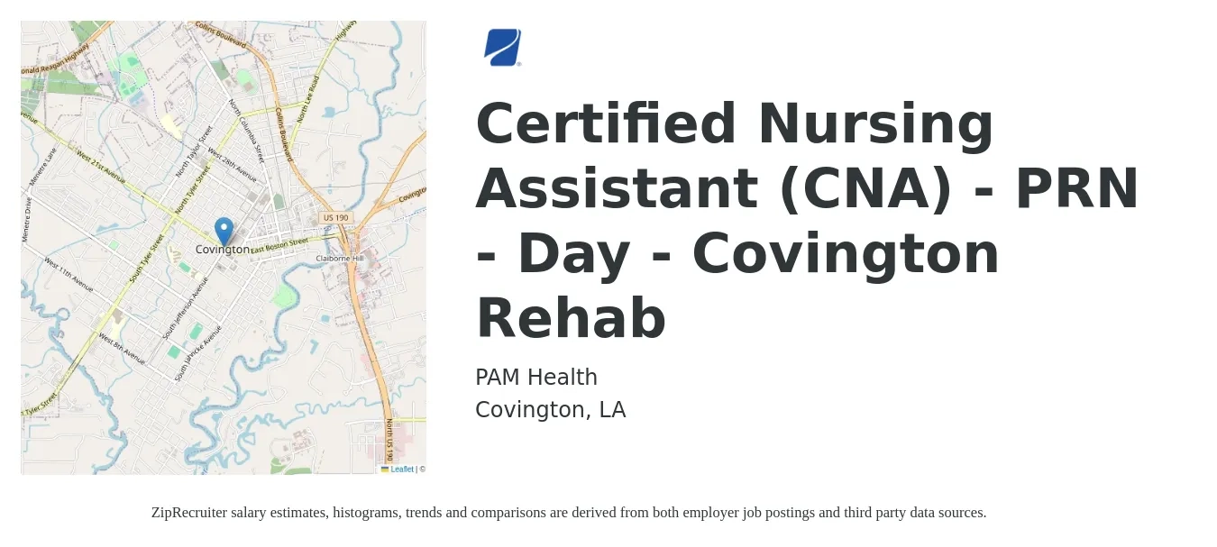 PAM Health job posting for a Certified Nursing Assistant (CNA) - PRN - Day - Covington Rehab in Covington, LA with a salary of $14 to $20 Hourly with a map of Covington location.