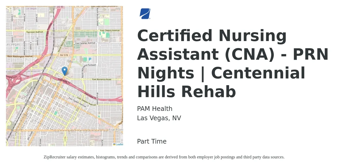 PAM Health job posting for a Certified Nursing Assistant (CNA) - PRN Nights | Centennial Hills Rehab in Las Vegas, NV with a salary of $14 to $20 Hourly with a map of Las Vegas location.