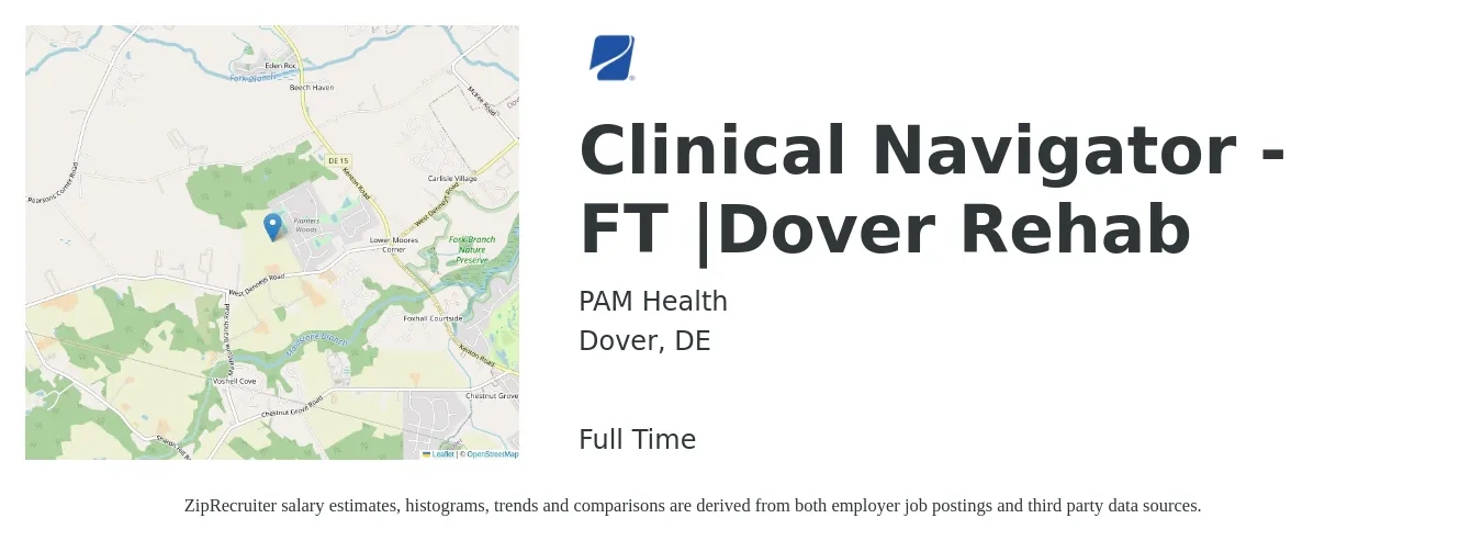 PAM Health job posting for a Clinical Navigator - FT |Dover Rehab in Dover, DE with a salary of $16 to $22 Hourly with a map of Dover location.