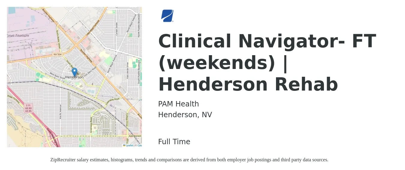 PAM Health job posting for a Clinical Navigator- FT (weekends) | Henderson Rehab in Henderson, NV with a salary of $19 to $26 Hourly with a map of Henderson location.
