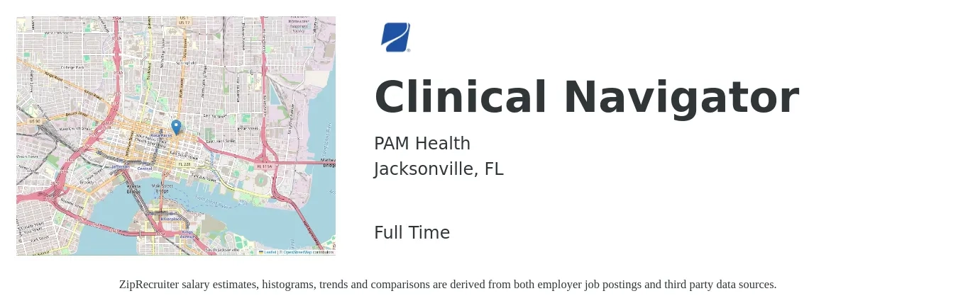 PAM Health job posting for a Clinical Navigator in Jacksonville, FL with a salary of $18 to $25 Hourly with a map of Jacksonville location.
