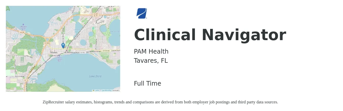 PAM Health job posting for a Clinical Navigator in Tavares, FL with a salary of $17 to $22 Hourly with a map of Tavares location.