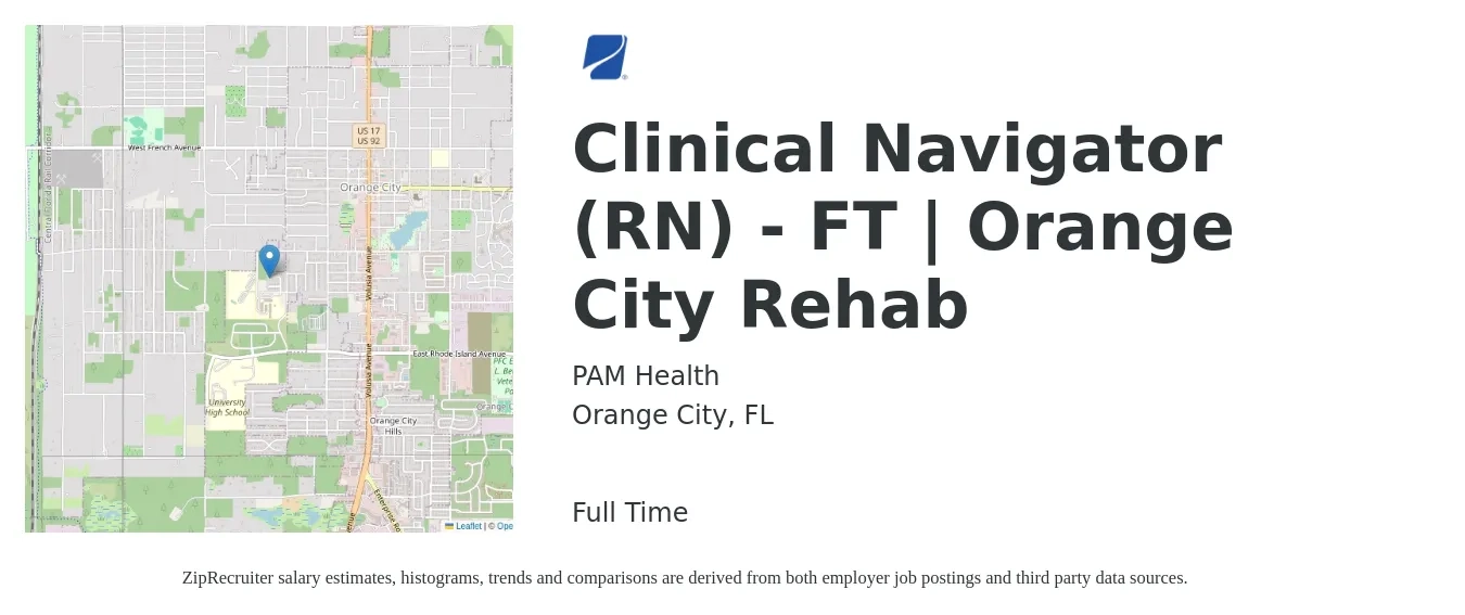 PAM Health job posting for a Clinical Navigator (RN) - FT | Orange City Rehab in Orange City, FL with a salary of $28 to $39 Hourly with a map of Orange City location.