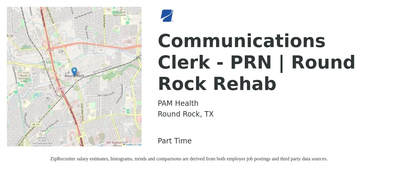 PAM Health job posting for a Communications Clerk - PRN | Round Rock Rehab in Round Rock, TX with a salary of $33,300 to $37,000 Yearly with a map of Round Rock location.