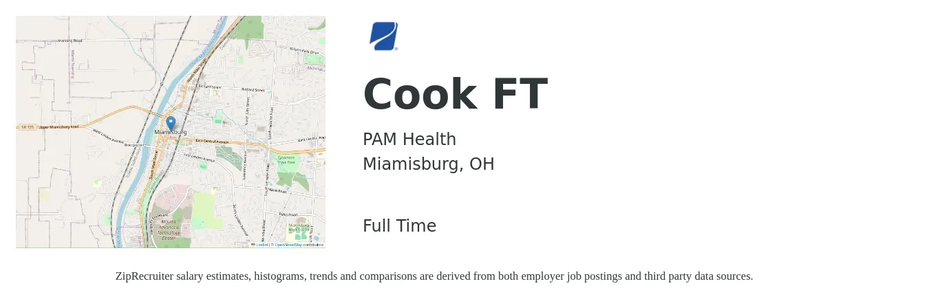 PAM Health job posting for a Cook FT in Miamisburg, OH with a salary of $12 to $17 Hourly with a map of Miamisburg location.