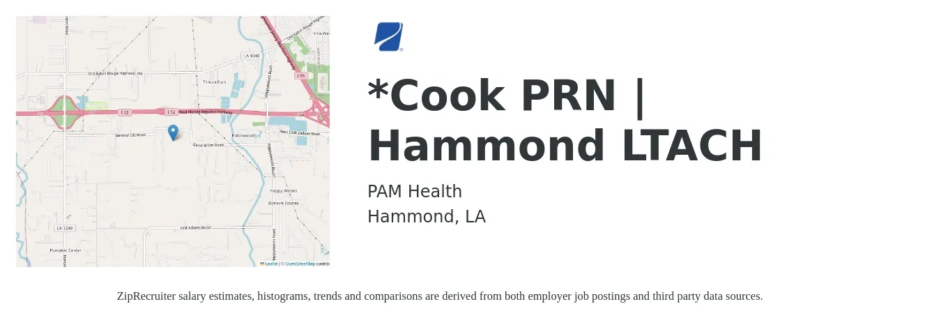 PAM Health job posting for a *Cook PRN | Hammond LTACH in Hammond, LA with a salary of $11 to $14 Hourly with a map of Hammond location.
