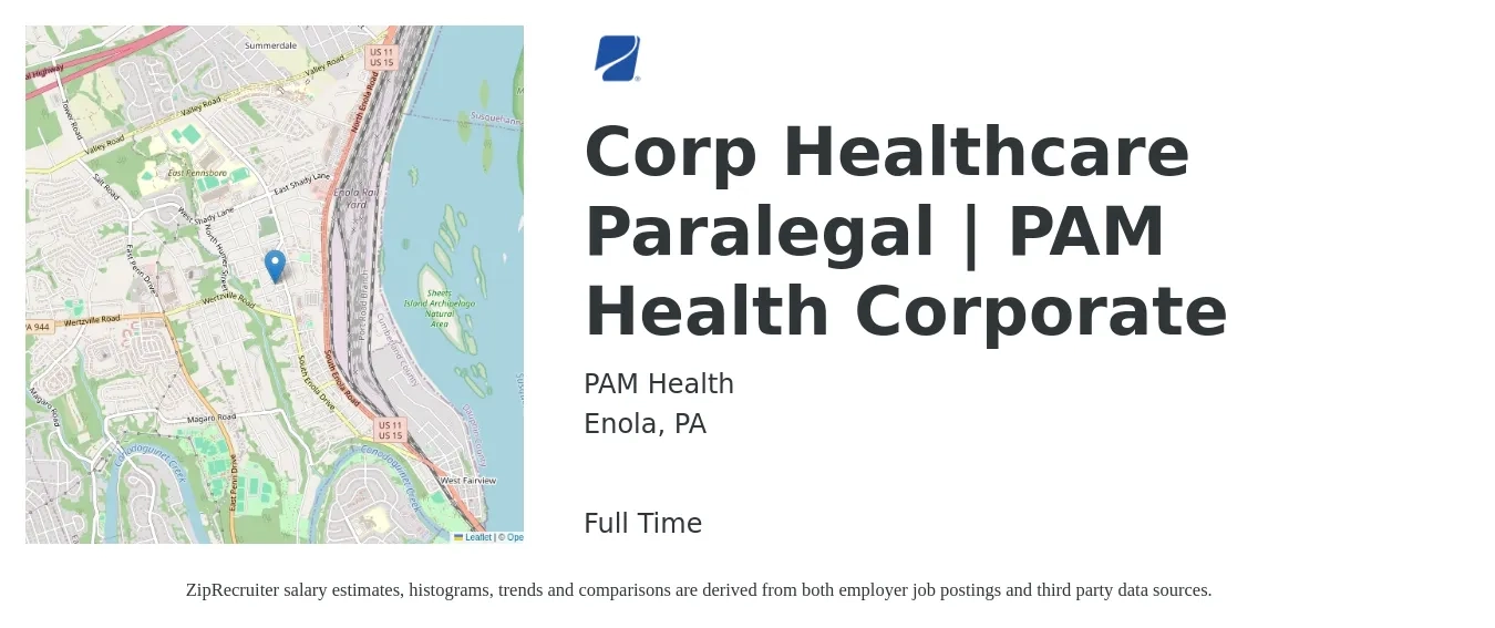 PAM Health job posting for a Corp Healthcare Paralegal | PAM Health Corporate in Enola, PA with a salary of $65,900 to $88,100 Yearly with a map of Enola location.