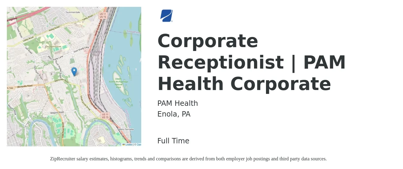 PAM Health job posting for a Corporate Receptionist | PAM Health Corporate in Enola, PA with a salary of $18 to $22 Hourly with a map of Enola location.
