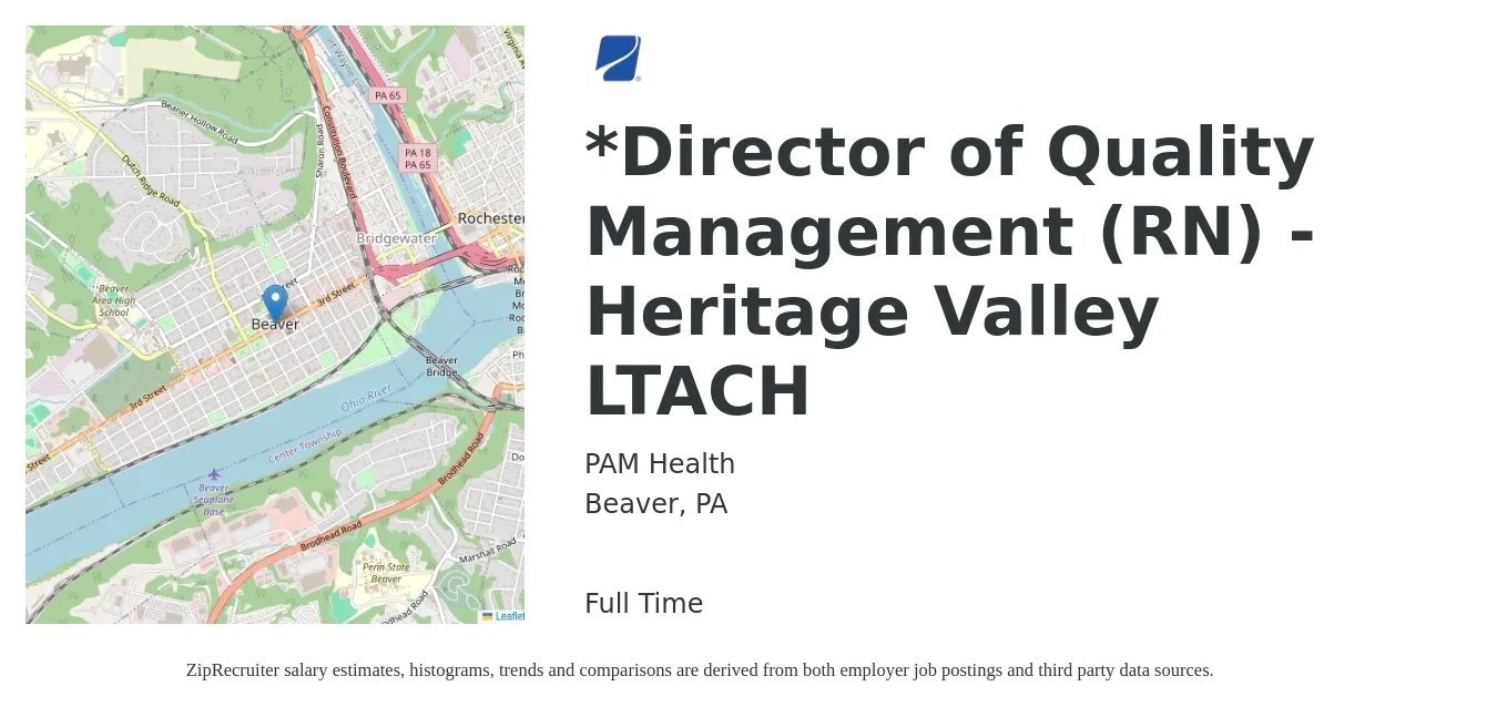 PAM Health job posting for a Director of Quality Management (RN) - Heritage Valley LTACH in Beaver, PA with a salary of $82,300 to $136,600 Yearly with a map of Beaver location.