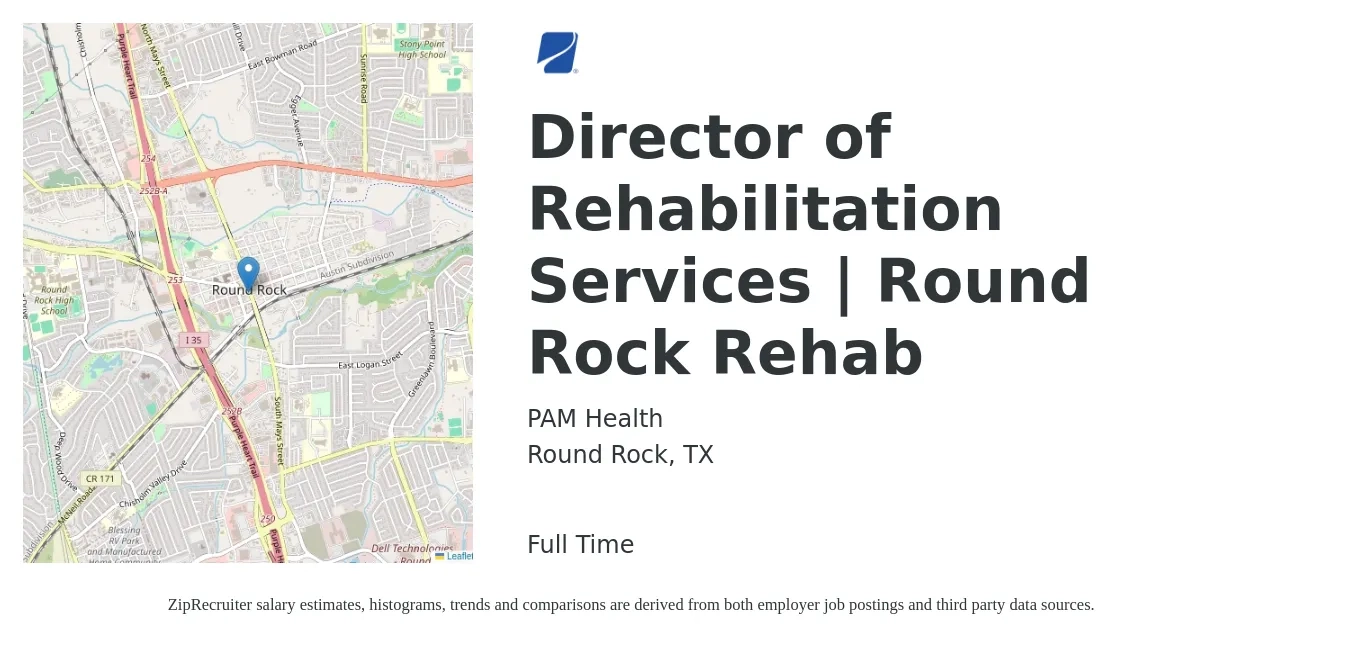 PAM Health job posting for a Director of Rehabilitation Services | Round Rock Rehab in Round Rock, TX with a salary of $34 to $47 Hourly with a map of Round Rock location.