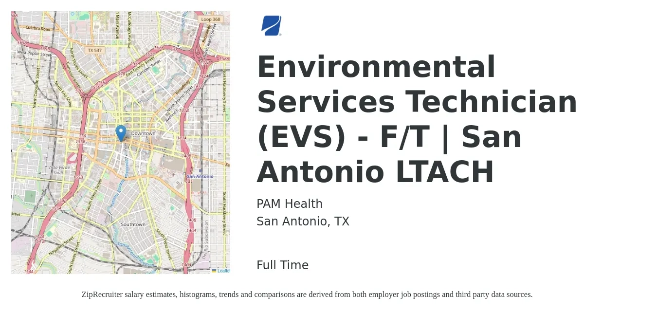 PAM Health job posting for a Environmental Services Technician (EVS) - F/T | San Antonio LTACH in San Antonio, TX with a salary of $14 to $18 Hourly with a map of San Antonio location.