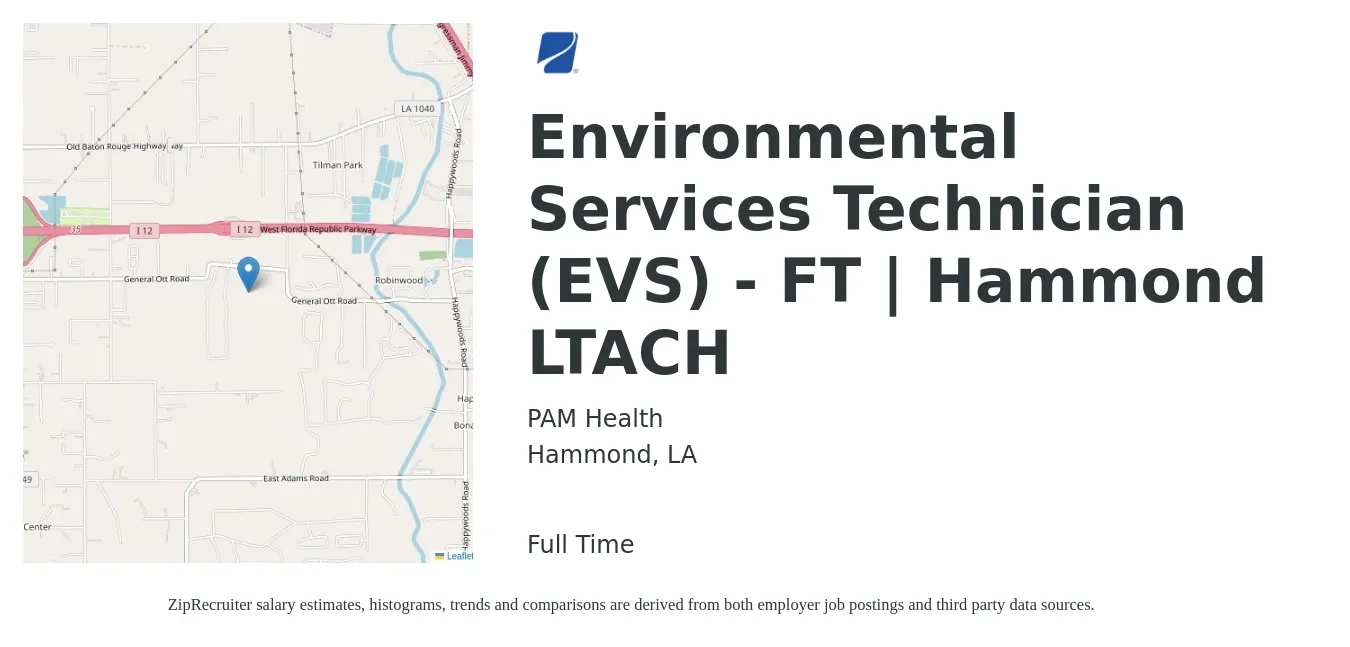 PAM Health job posting for a Environmental Services Technician (EVS) - FT | Hammond LTACH in Hammond, LA with a salary of $12 to $16 Hourly with a map of Hammond location.