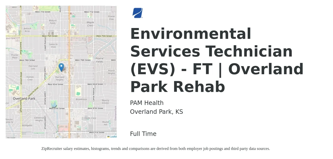PAM Health job posting for a Environmental Services Technician (EVS) - FT | Overland Park Rehab in Overland Park, KS with a salary of $16 to $20 Hourly with a map of Overland Park location.