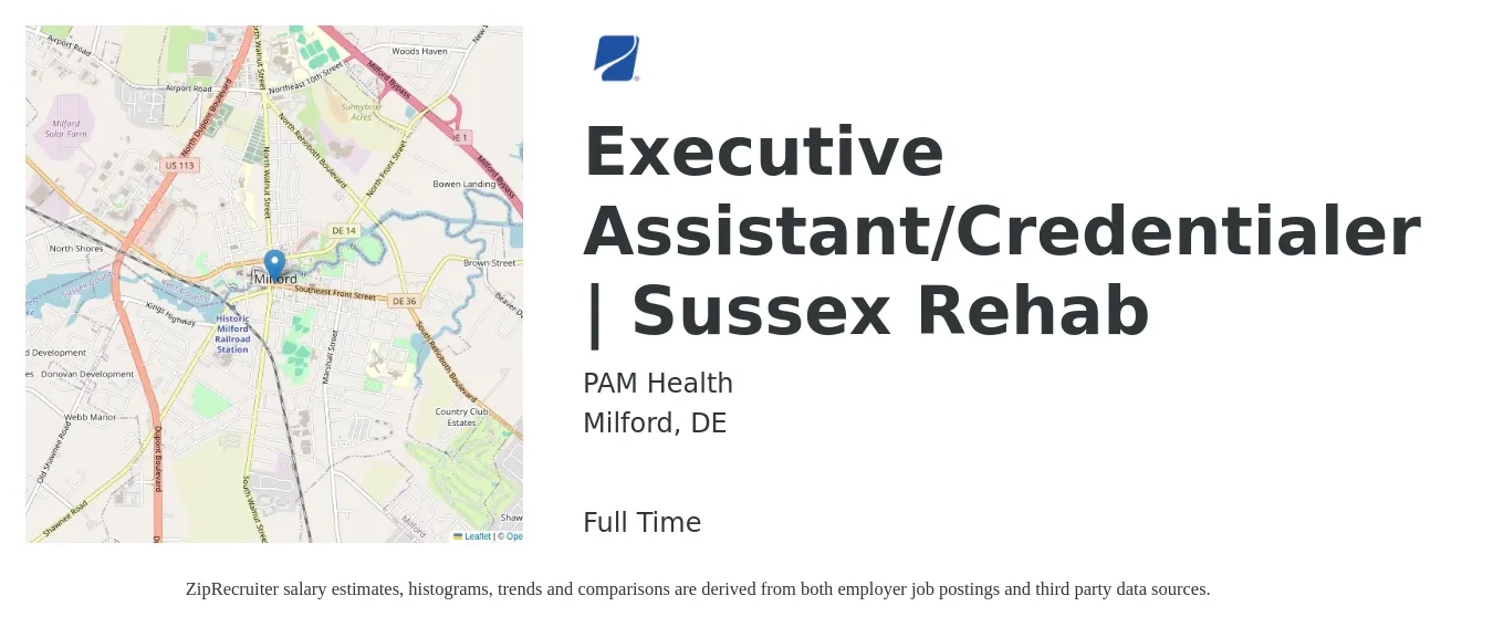 PAM Health job posting for a Executive Assistant/Credentialer | Sussex Rehab in Milford, DE with a salary of $52,500 to $96,400 Yearly with a map of Milford location.