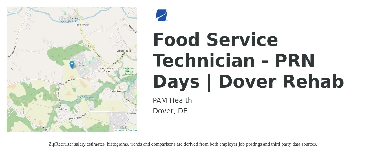 PAM Health job posting for a Food Service Technician - PRN Days | Dover Rehab in Dover, DE with a salary of $13 to $18 Hourly with a map of Dover location.