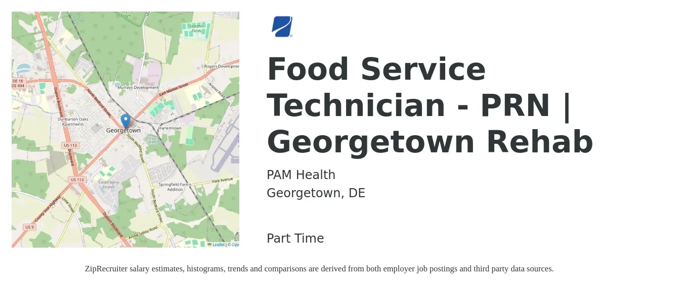 PAM Health job posting for a Food Service Technician - PRN | Georgetown Rehab in Georgetown, DE with a salary of $15 to $21 Hourly with a map of Georgetown location.