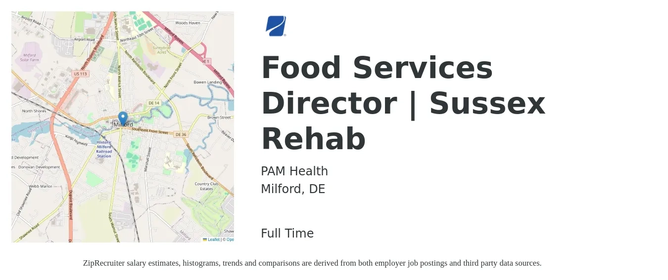 PAM Health job posting for a Food Services Director | Sussex Rehab in Milford, DE with a salary of $48,200 to $74,700 Yearly with a map of Milford location.