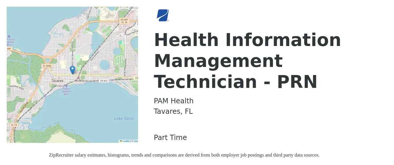 PAM Health job posting for a Health Information Management Technician - PRN in Tavares, FL with a salary of $14 to $18 Hourly with a map of Tavares location.
