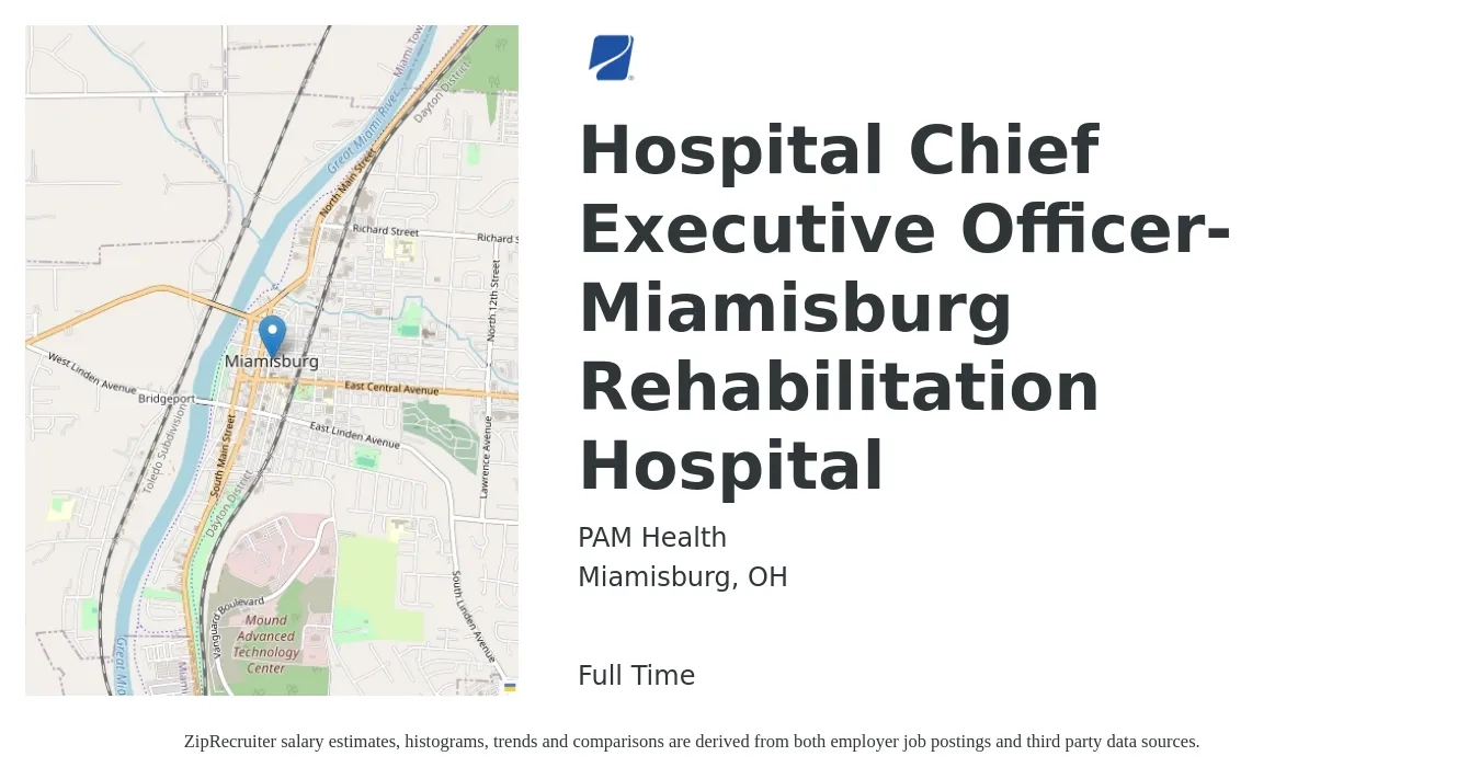 PAM Health job posting for a Hospital Chief Executive Officer- Miamisburg Rehabilitation Hospital in Miamisburg, OH with a salary of $91,100 to $163,800 Yearly with a map of Miamisburg location.
