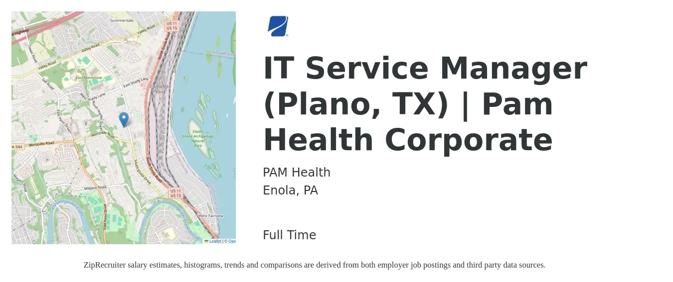 PAM Health job posting for a IT Service Manager (Plano, TX) | Pam Health Corporate in Enola, PA with a salary of $76,500 to $119,700 Yearly with a map of Enola location.