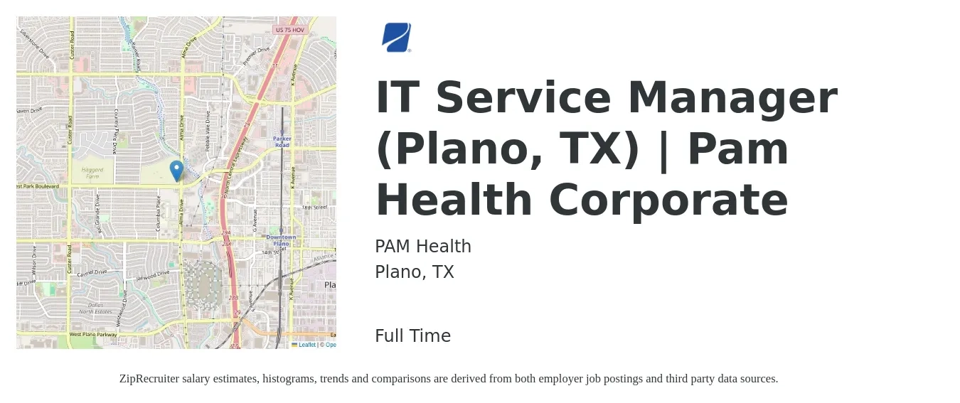 PAM Health job posting for a IT Service Manager (Plano, TX) | Pam Health Corporate in Plano, TX with a salary of $77,100 to $120,600 Yearly with a map of Plano location.