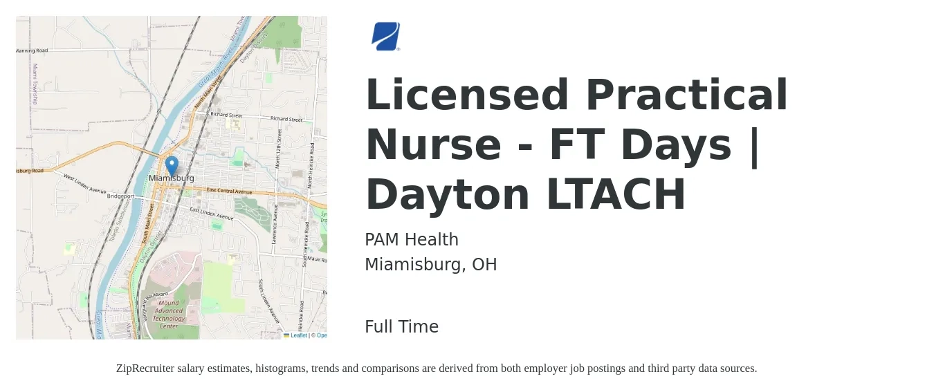 PAM Health job posting for a Licensed Practical Nurse - FT Days | Dayton LTACH in Miamisburg, OH with a salary of $23 to $32 Hourly with a map of Miamisburg location.