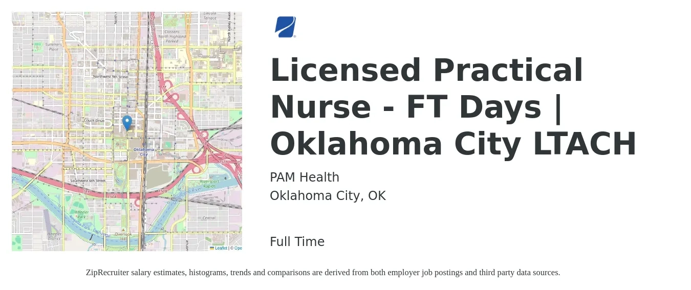 PAM Health job posting for a Licensed Practical Nurse - FT Days | Oklahoma City LTACH in Oklahoma City, OK with a salary of $24 to $32 Hourly with a map of Oklahoma City location.